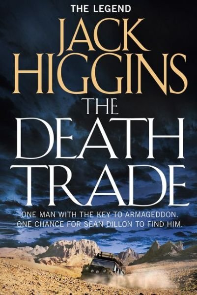 Cover for Jack Higgins · The Death Trade - Sean Dillon Series (Paperback Bog) (2014)