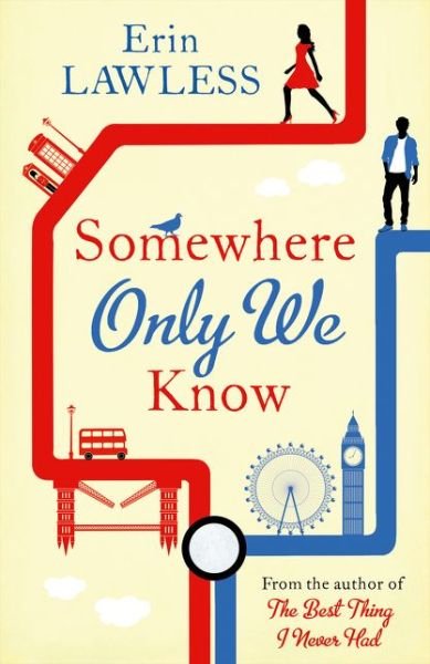 Cover for Erin Lawless · Somewhere Only We Know (Paperback Bog) (2017)