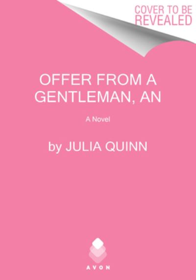 Cover for Julia Quinn · Offer from a Gentleman, An: Bridgerton: Benedict's Story - Bridgertons (Paperback Book) (2021)