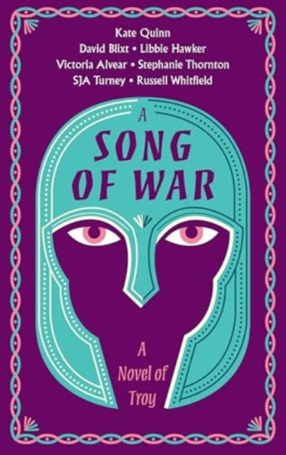 Cover for Kate Quinn · A Song of War: A Novel of Troy (Taschenbuch) (2025)