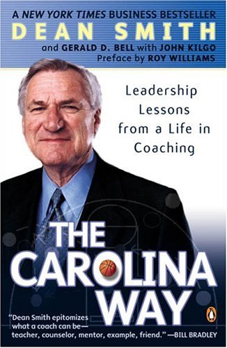 Cover for Roy  Williams · The Carolina Way: Leadership Lessons from a Life in Coaching (Paperback Book) [Reprint edition] (2005)