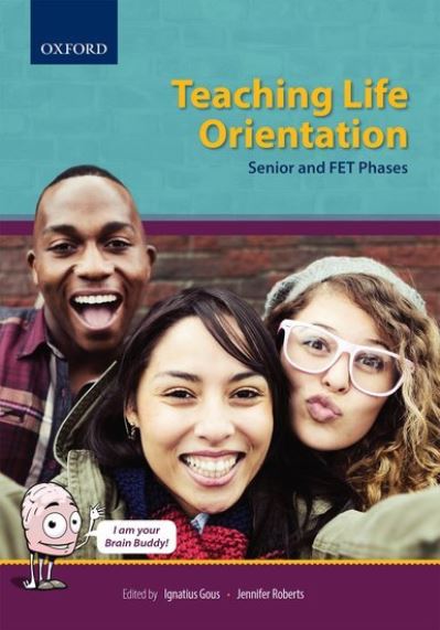 Cover for Elmari Fouche · Teaching Life Orientation, Senior and FET Phases (Paperback Book) (2015)