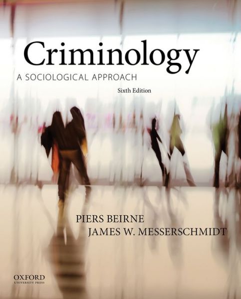Cover for James W. Messerschmidt · Criminology: a Sociological Approach (Paperback Book) (2014)