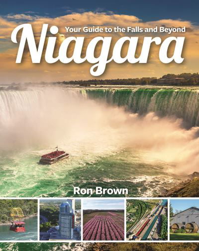 Cover for Ron Brown · Niagara: Your Guide to the Falls and Beyond (Paperback Book) (2024)