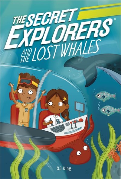 Cover for SJ King · The Secret Explorers and the Lost Whales - The Secret Explorers (Taschenbuch) (2020)