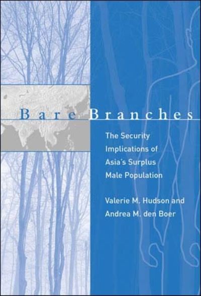 Cover for Valerie M. Hudson · Bare Branches (Paperback Book) [New Ed edition] (2005)