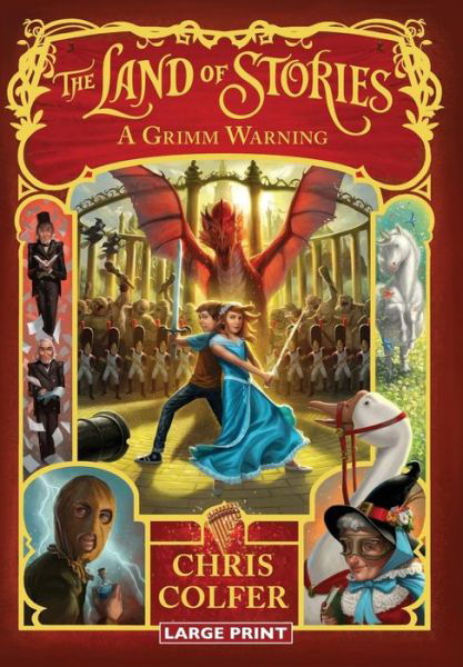 Cover for Chris Colfer · The Land of Stories: A Grimm Warning - Land of Stories (Inbunden Bok) [Large type / large print edition] (2014)