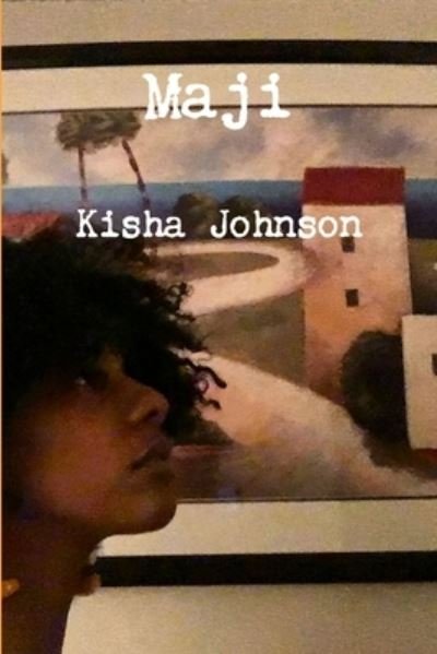 Cover for Kisha Johnson · Maji (Bok) (2018)
