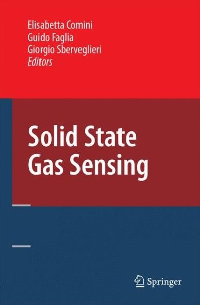 Cover for Elisabetta Comini · Solid State Gas Sensing (Inbunden Bok) [2009 edition] (2008)
