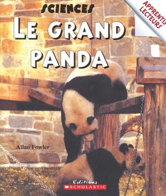 Cover for Allan Fowler · Le grand panda (Book) (2004)