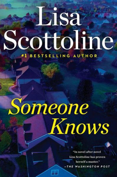 Cover for Lisa Scottoline · Someone Knows (Hardcover Book)