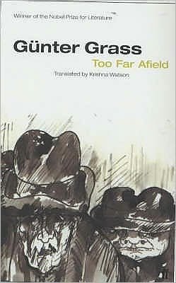 Cover for Gunter Grass · Too Far Afield (Pocketbok) [Main edition] (2001)