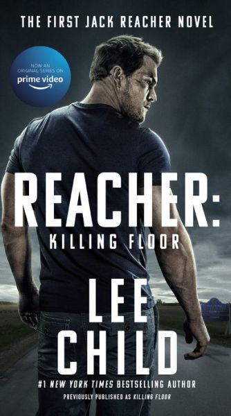 Reacher: Killing Floor (Movie Tie-In) - Jack Reacher - Lee Child - Books - Penguin Publishing Group - 9780593440643 - December 28, 2021