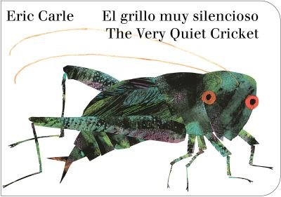 Cover for Eric Carle · El grillo muy silencioso (Board book) (2024)