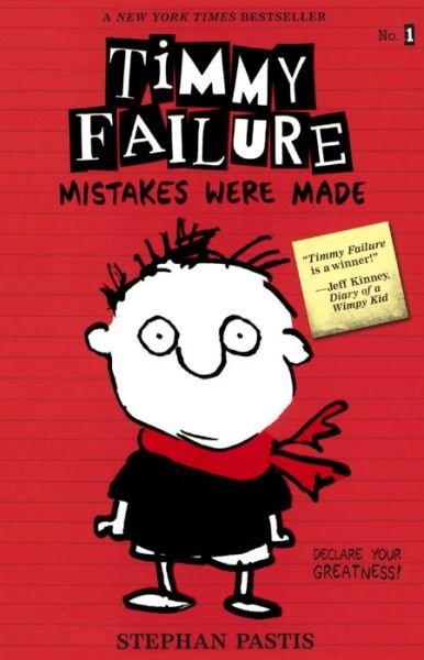 Cover for Stephan Pastis · Timmy Failure: Mistakes Were Made (Bound for Schools &amp; Libraries) (Paperback Book) (2015)
