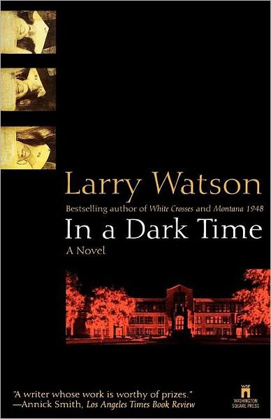 Cover for Larry Watson · In a Dark Time (Paperback Bog) (1998)