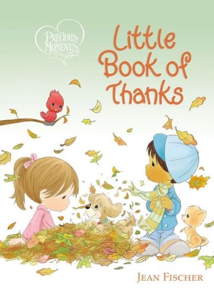 Precious Moments: Little Book of Thanks - Precious Moments - Precious Moments - Livros - Tommy Nelson - 9780718098643 - 24 de julho de 2018