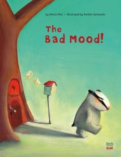 Cover for Moritz Petz · The Bad Mood! (Hardcover Book) (2021)