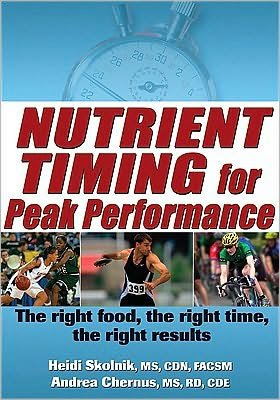 Cover for Heidi Skolnik · Nutrient Timing for Peak Performance (Paperback Bog) (2010)
