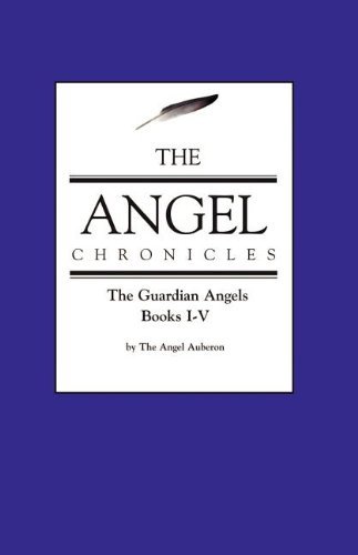 Cover for Barberi Paull Feit · The Angel Chronicles: the Guardian Angels, Books 1-5 (Paperback Book) (2001)