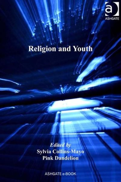 Cover for Pink Dandelion · Religion and Youth - Theology and Religion in Interdisciplinary Perspective Series in Association with the BSA Sociology of Religion Study Group (Hardcover Book) [New edition] (2010)