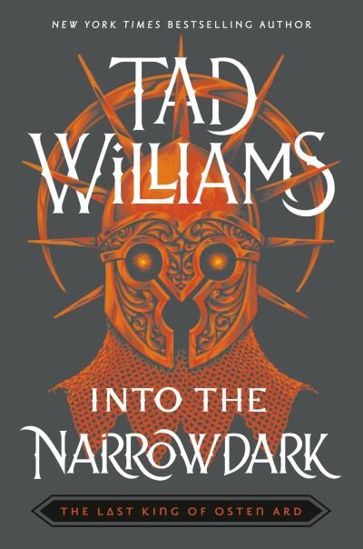 Cover for Tad Williams · Into the Narrowdark (Innbunden bok) (2022)