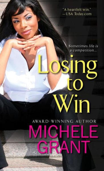 Cover for Michele Grant · Losing To Win (Paperback Book) (2015)