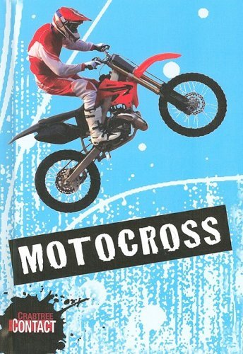 Cover for Ben Johnson · Motocross (Crabtree Contact) (Hardcover Book) (2008)