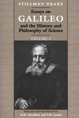 Cover for Stillman Drake · Essays on Galileo and the History and Philosophy of Science (Pocketbok) (1999)