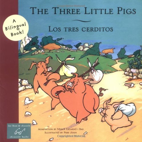 Cover for Mercè Escardó I Bas · The Three Little Pigs / Los Tres Cerditos (Bilingual Fairy Tales) (Paperback Bog) [Bilingual edition] (2006)