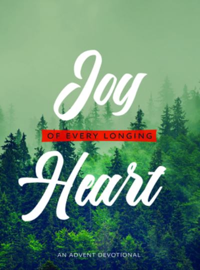 Cover for Dan Boone · Joy of Every Longing Heart (Book) (2023)