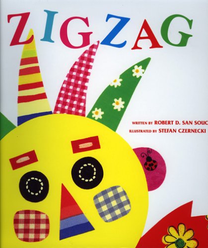 Zigzag - Robert D. San Souci - Książki - August House - 9780874837643 - 13 grudnia 2005