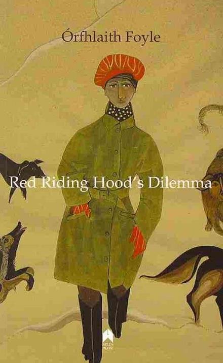 Cover for Orfhlaith Foyle · Red Riding Hood's Dilemma (Paperback Book) (2011)