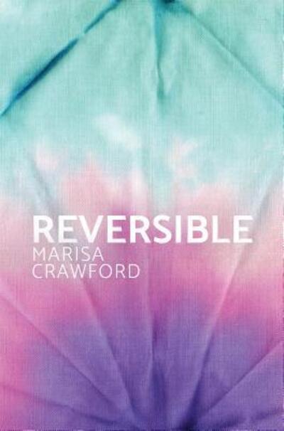 Cover for Marisa Crawford · Reversible (Paperback Book) (2017)