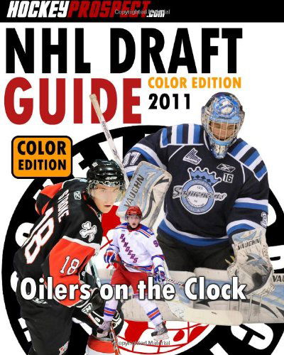 Cover for Hockeyprospect.com · 2011 Nhl Draft Guide (Color Edition): Color Version (Paperback Book) (2011)