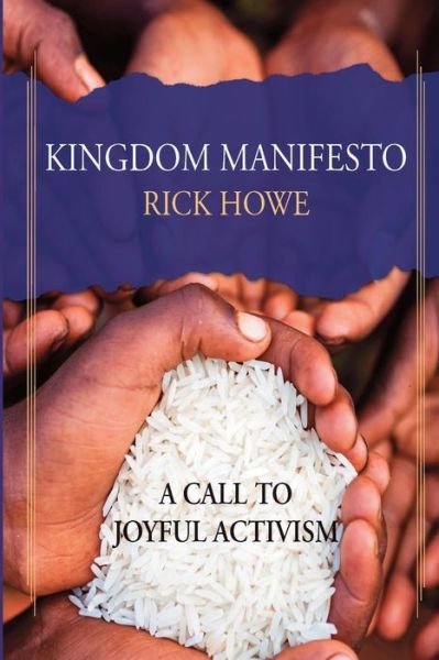 Rick Howe · Kingdom Manifesto (Paperback Book) (2017)
