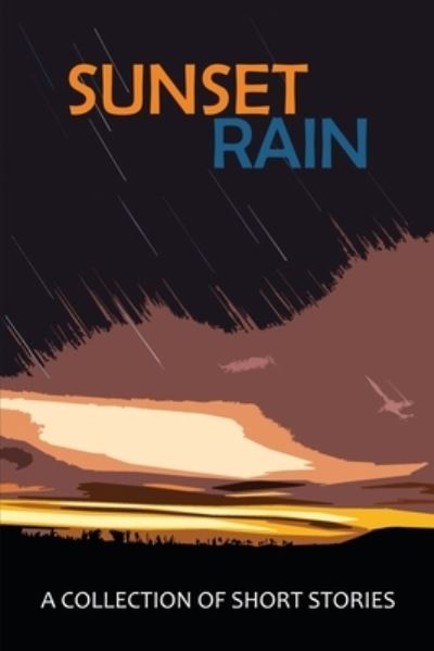 Cover for Jay Long · Sunset Rain (Paperback Book) (2021)