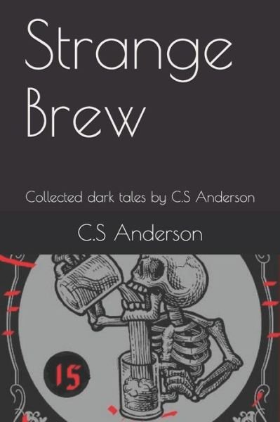Cover for C S Anderson · Strange Brew (Paperback Book) (2019)
