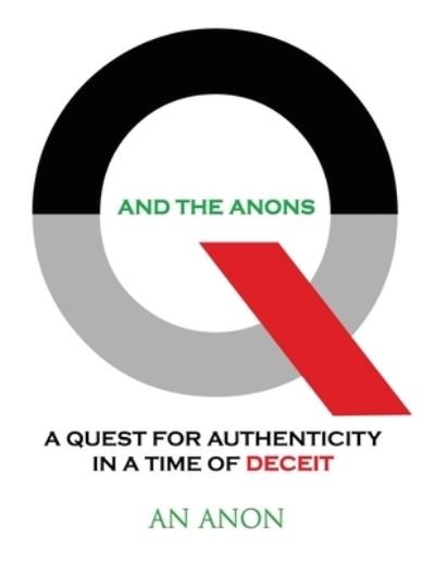 Cover for An Anon · Q and the Anons (Paperback Bog) (2021)