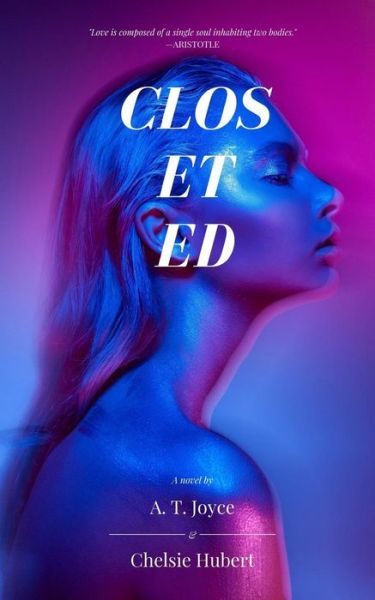 Cover for Chelsie Hubert · Closeted (Paperback Book) (2019)