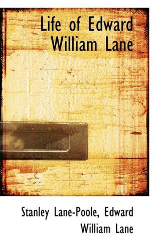 Cover for Stanley Lane-poole · Life of Edward William Lane (Paperback Book) (2009)