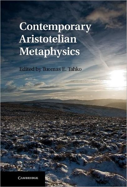Cover for Tuomas E Tahko · Contemporary Aristotelian Metaphysics (Hardcover Book) (2012)