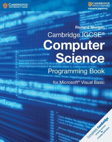 Cover for Richard Morgan · Cambridge IGCSE® Computer Science Programming Book - Cambridge International IGCSE (Paperback Bog) [New edition] (2015)