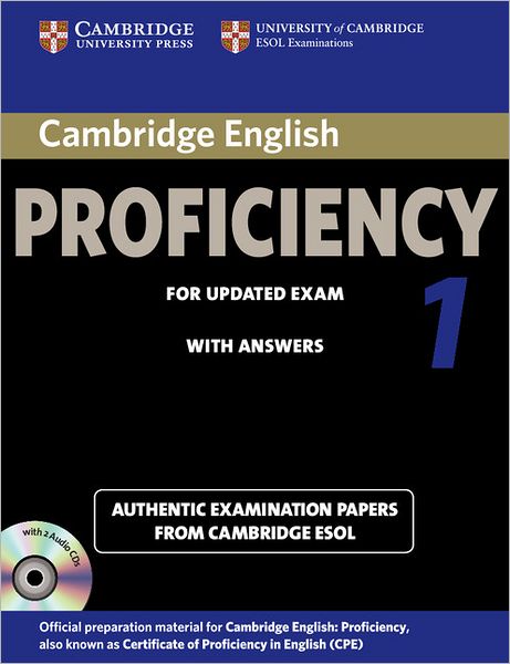 Cover for Cambridge ESOL · Cambridge English Proficiency 1 for Updated Exam Self-study Pack (Student's Book with Answers and Audio CDs (2)): Authentic Examination Papers from Cambridge ESOL - CPE Practice Tests (Book) (2012)