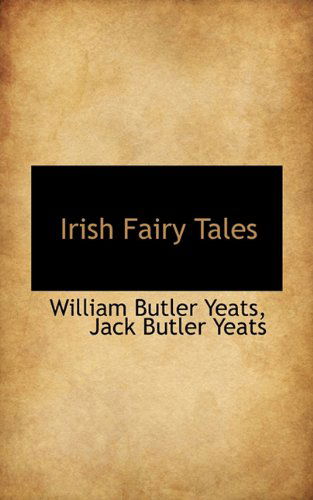 Cover for Jack Butler Yeats · Irish Fairy Tales (Hardcover Book) (2009)