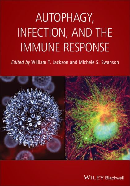 Cover for W Jackson · Autophagy, Infection, and the Immune Response (Hardcover Book) (2015)