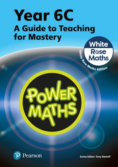 Cover for Tony Staneff · Power Maths Teaching Guide 6C - White Rose Maths edition - Power Maths Print (Paperback Book) (2023)