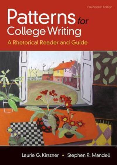 Cover for Laurie G. Kirszner · Patterns for College Writing A Rhetorical Reader and Guide (Paperback Book) (2017)