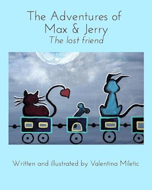 Cover for Valentina Miletic · Adventures of Max and Jerry (Book) (2016)