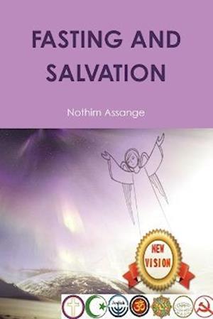 Cover for Nothim Assange · Fasting and Salvation (Book) (2016)